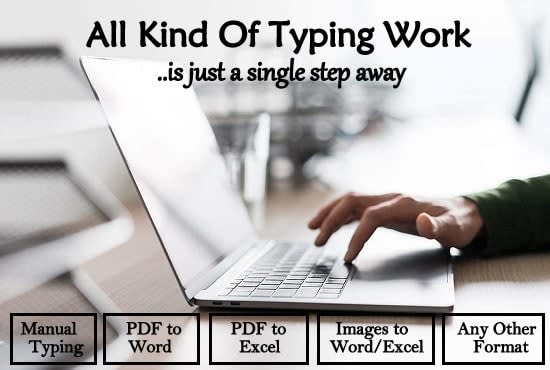 I will perfect typing job within 24 hours, your typist