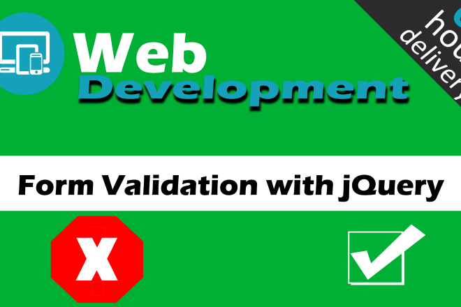 I will php form validation, javascript, jquery form validation
