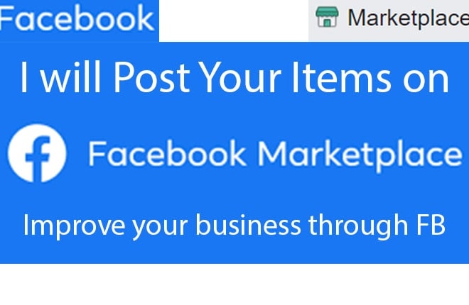 I will post ads on facebook marketplace and manage customer service