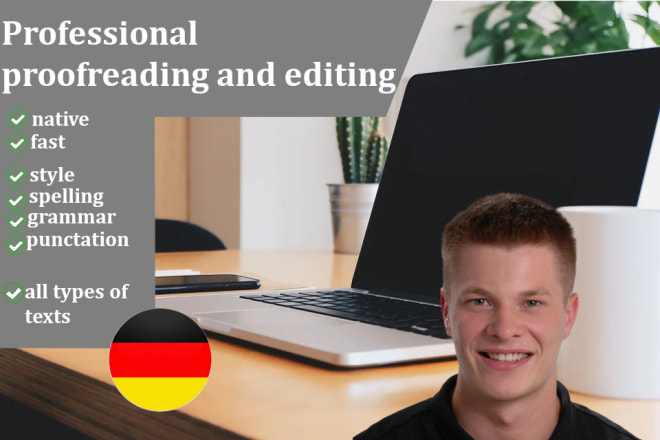 I will professionally edit and proofread your german text