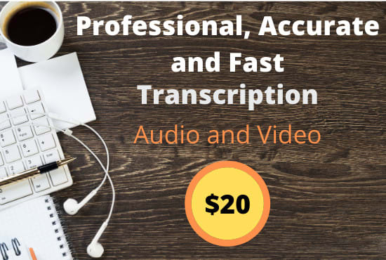 I will professionally transcribe audio and do video transcription