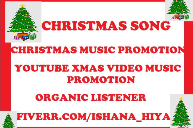 I will promote christmas song or youtube christmas music video xmas promotion