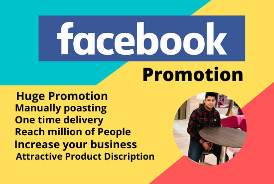 I will promote your business to your real buyer by facebook marketing