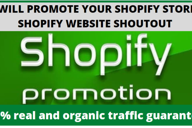 I will promote your shopify store, shopify website shoutout