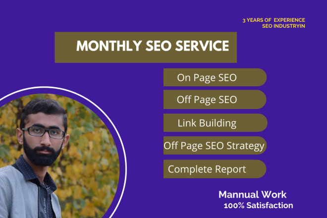 I will provide monthly SEO services with quality backlinks