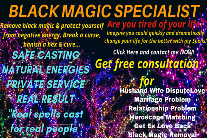I will remove black magic spell,curse,spell,cast,black magic,hex