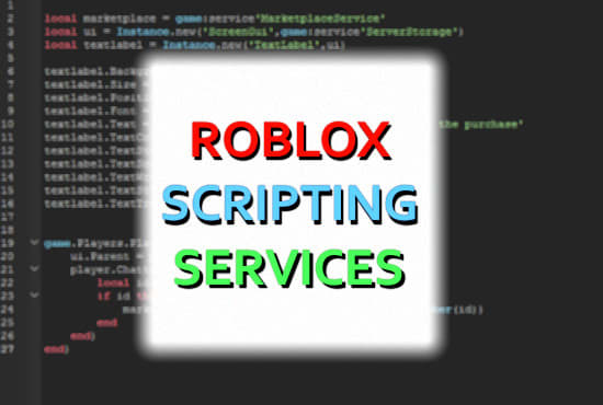 I will script anything for you in roblox