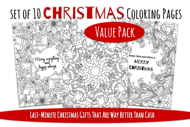 I will send you 10 christmas coloring pages