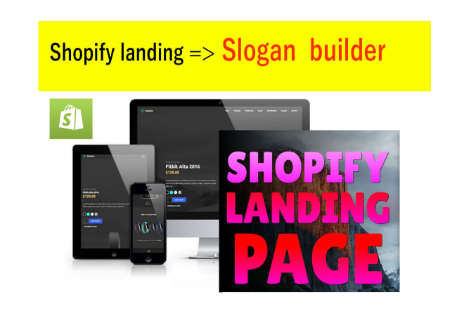 I will shopify landing page design or any page design by slogan builder
