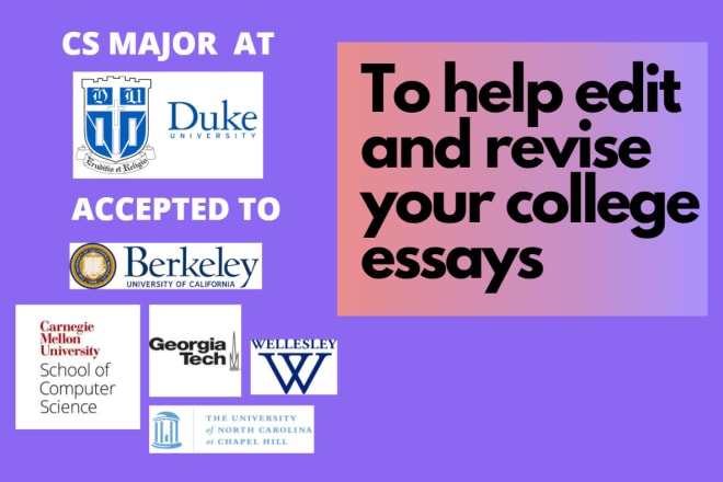 I will thoroughly edit your college application or scholarship essays