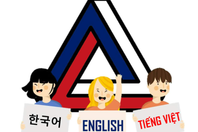 I will translate vietnamese, korean, english