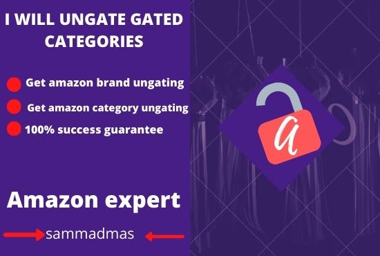 I will ungate amazon restricted categories, asins and brands