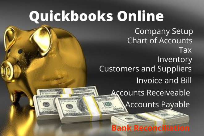 I will use quickbooks online to do bookkeeping and accounting and be your accountant