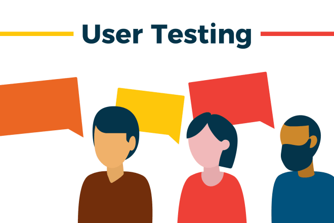 I will user test your website or mobile application