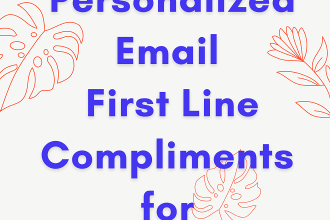 I will write first lines for your cold email outreach