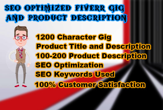 I will write fiverr gig description and product description by using SEO keywords
