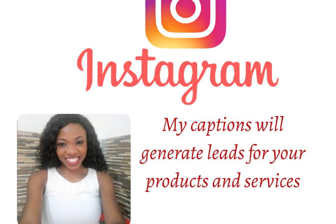 I will write instagram captions that will generate leads