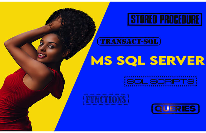 I will write remarkable transact sql that you will love