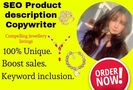 I will write SEO product descriptions for your jewelry listings