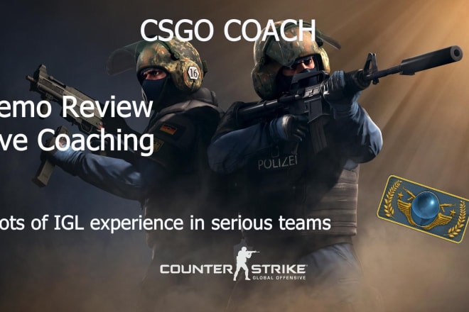 I will coach you to become a global elite in csgo