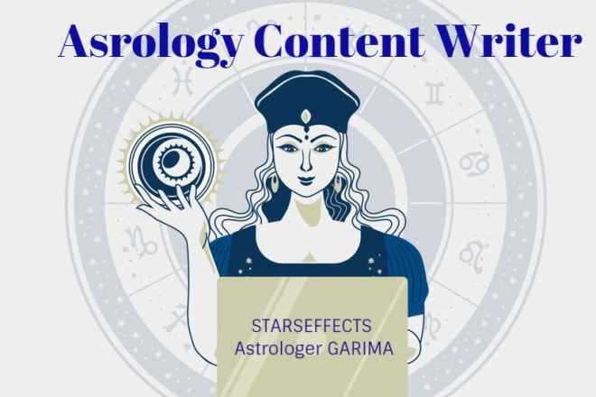 I will be your astrology content writer