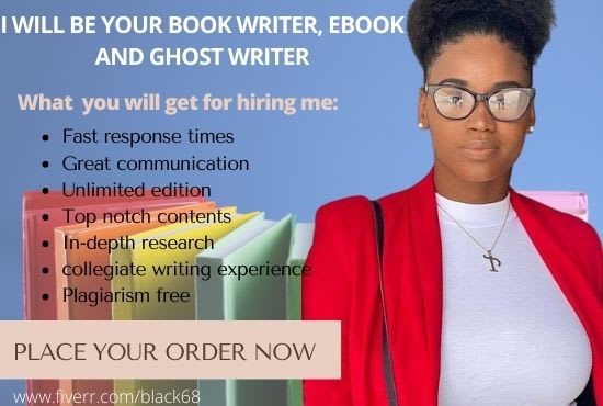 I will be your ebook, ebook writer, and ghost writer