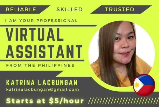 I will be your most trusted virtual assistant