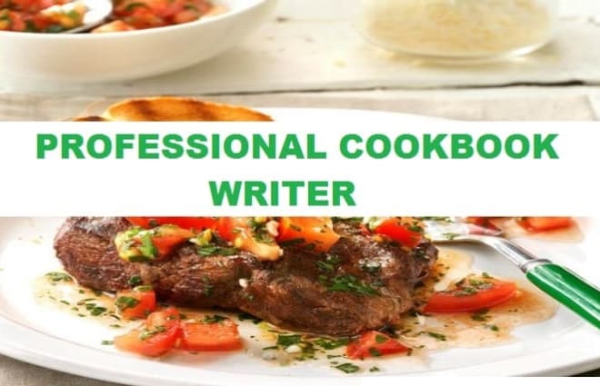 I will be your perfect cookbook ghostwriter, diet plan, recipe writer, meal plan