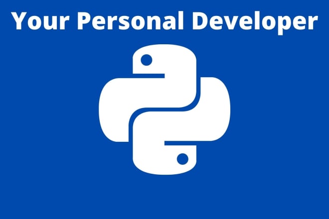 I will be your personal python programmer