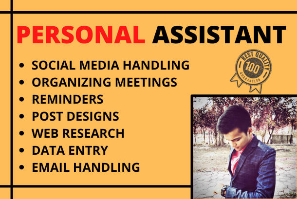 I will be your reliable personal assistant pa