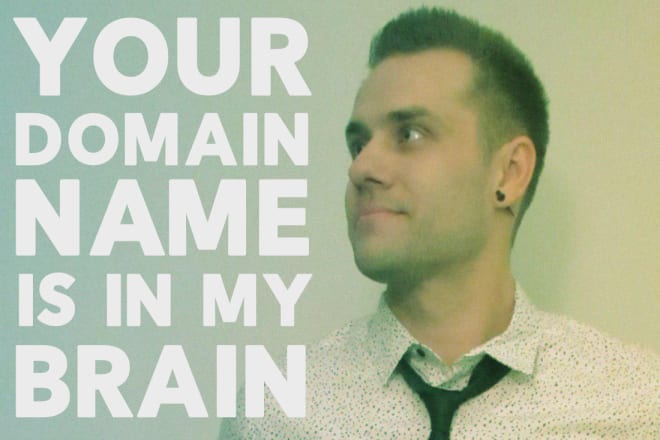 I will brainstorm 5 amazing domains names for your blog or business