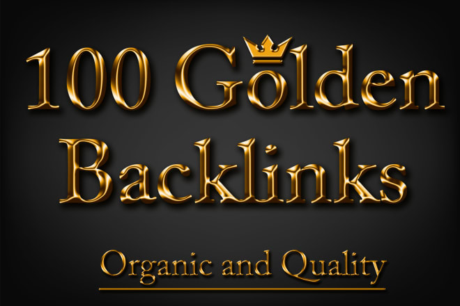 I will build quality 100 organic backlinks