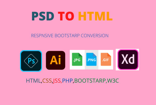 I will convert PSD to html, xd to html, jpg to html responsive bootstrap 4