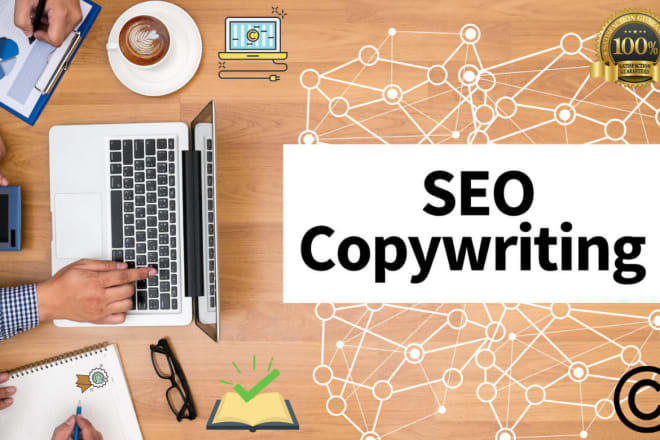 I will copywrite SEO website content, blogs and articles