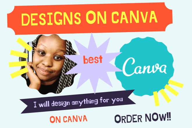 I will create designs for you on canva