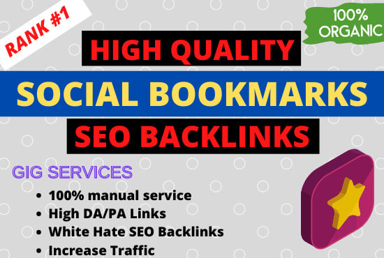 I will create high quality social bookmarks SEO backlinks manually
