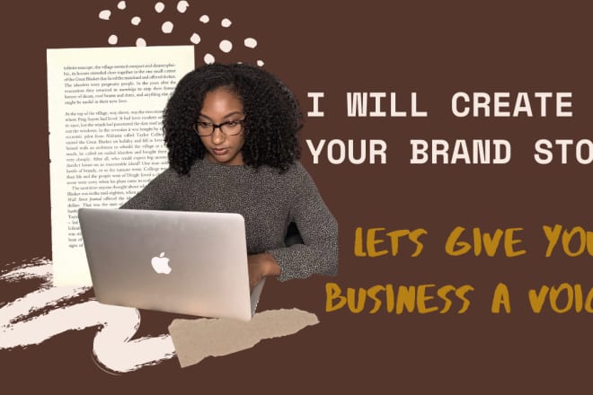I will create your brand story