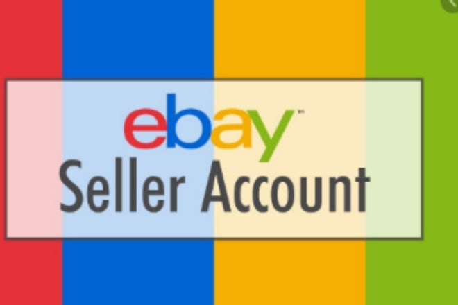 I will create your ebay us account with high selling limit