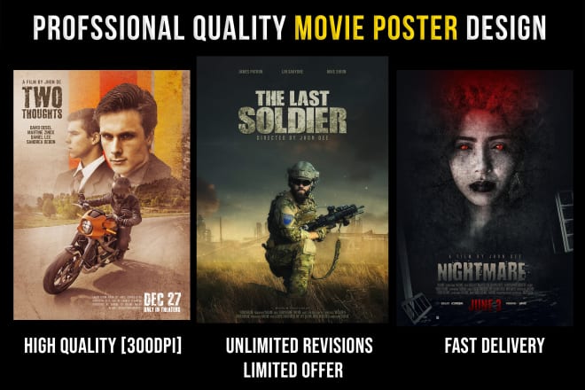 I will design a professional movie poster, film poster, poster