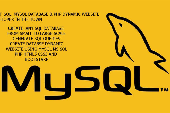 I will design sql, mysql database generate queries using sql