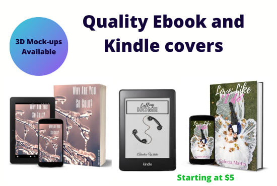 I will design top quality ebook covers and kindle covers for you