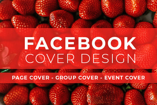 I will design your facebook page cover,group and event cover