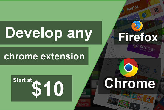 I will develop professional chrome extension and browser extension