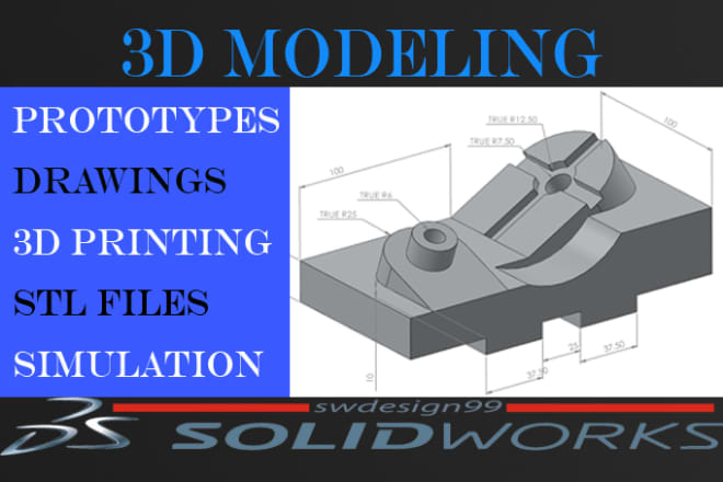 I will do 3d models step stl with solidworks