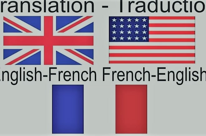 I will do a perfect french to english translation and vise versa