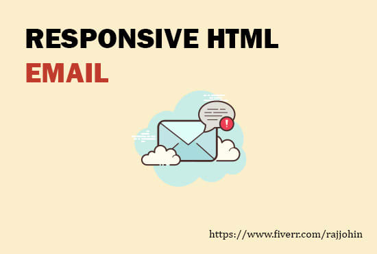 I will do a responsive HTML email template for you