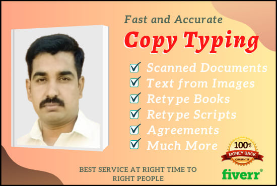 I will do accurate copy typing, retyping job in 24 hours, typist