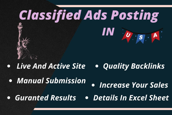 I will do classified ads posting in USA, UK, canada top rated sites
