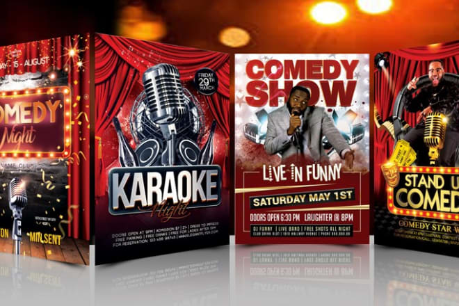 I will do comedy night karaoke night,movie night flyers or poster