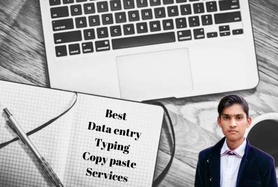 I will do data entry, typing and copy paste professionally